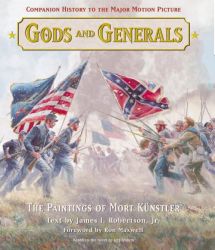 Mort Kunstler - Gods & Generals