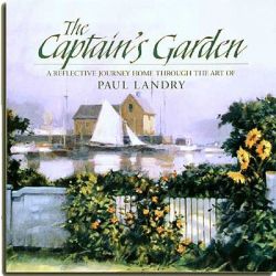 Paul Landry - Captain's Garden